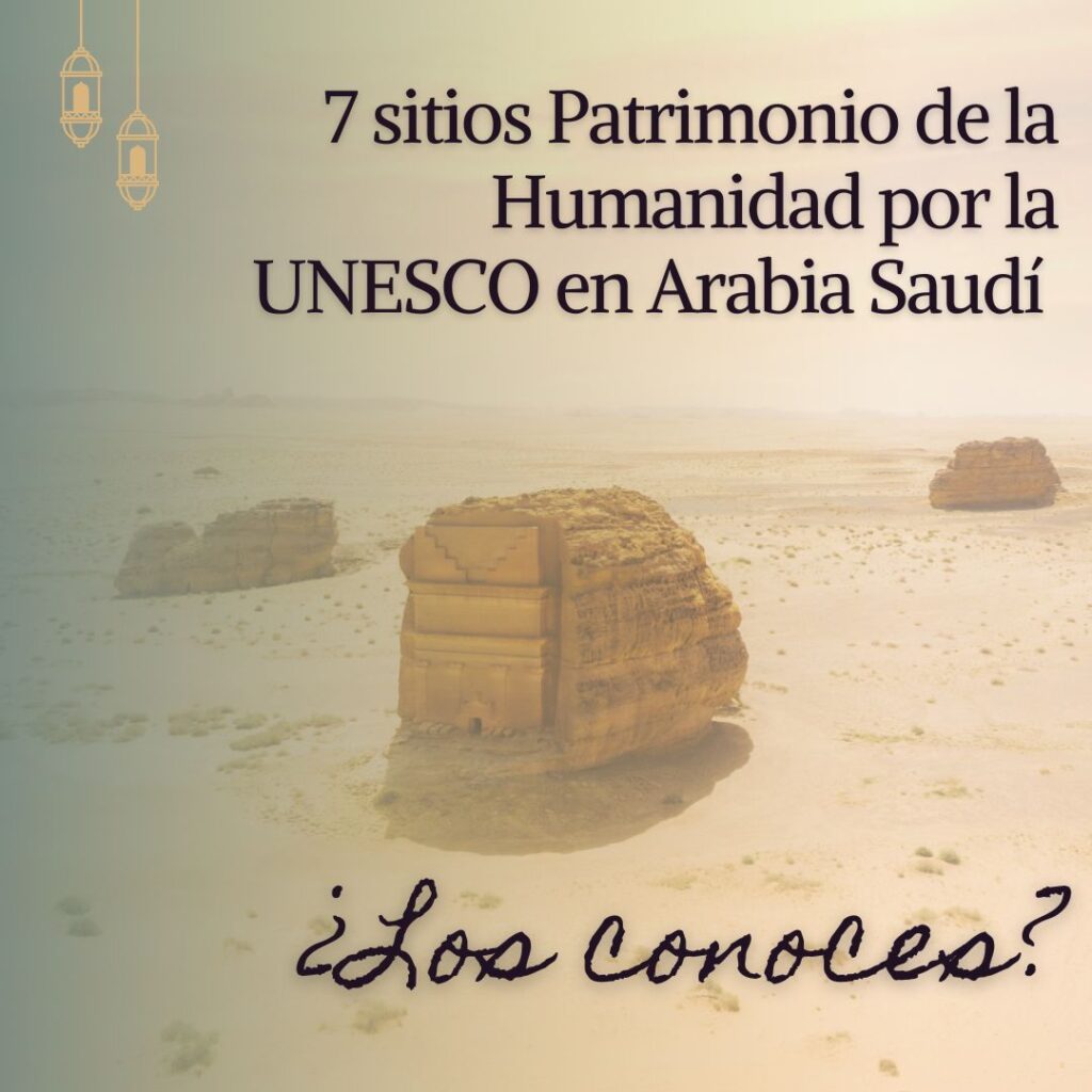 Patrimonio de la Humanidad por la UNESCO en Arabia Saudita